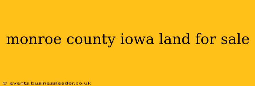 monroe county iowa land for sale