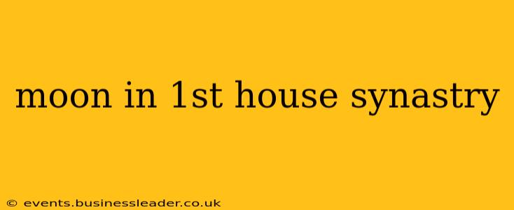 moon in 1st house synastry