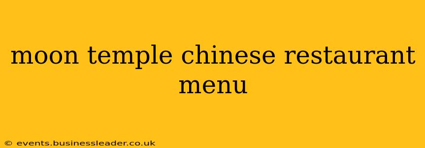 moon temple chinese restaurant menu