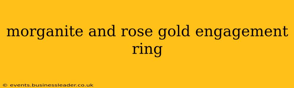 morganite and rose gold engagement ring