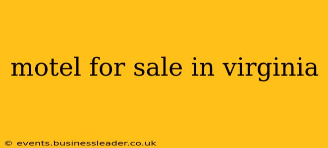 motel for sale in virginia