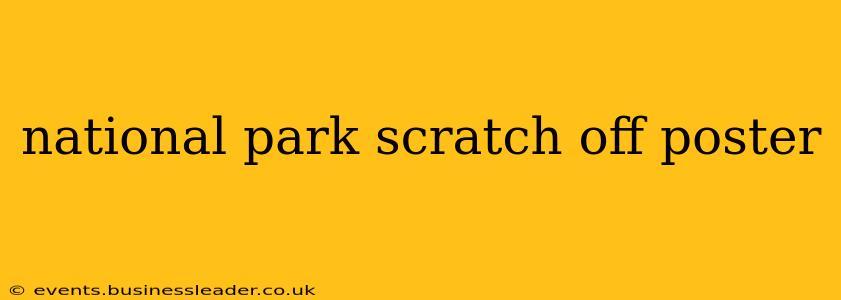 national park scratch off poster