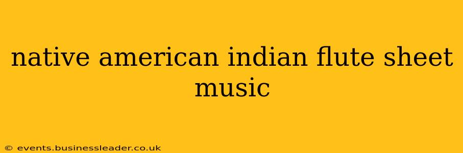 native american indian flute sheet music