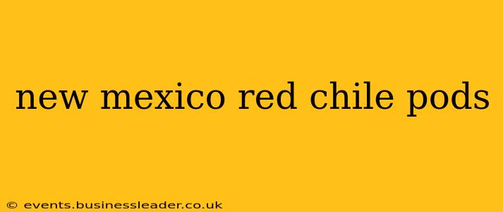 new mexico red chile pods