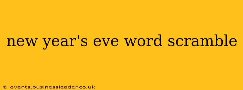 new year's eve word scramble