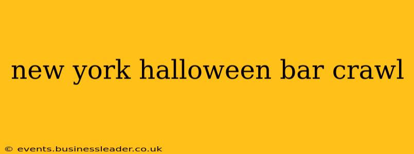 new york halloween bar crawl