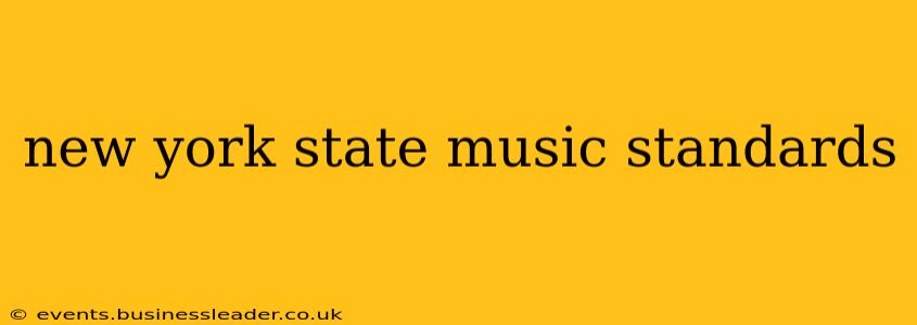 new york state music standards