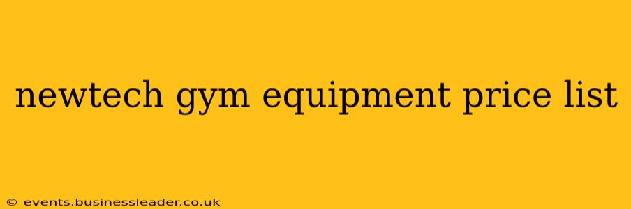 newtech gym equipment price list
