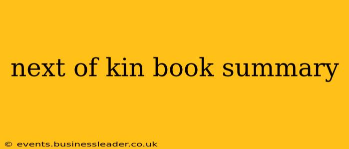 next of kin book summary