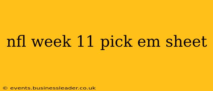 nfl week 11 pick em sheet