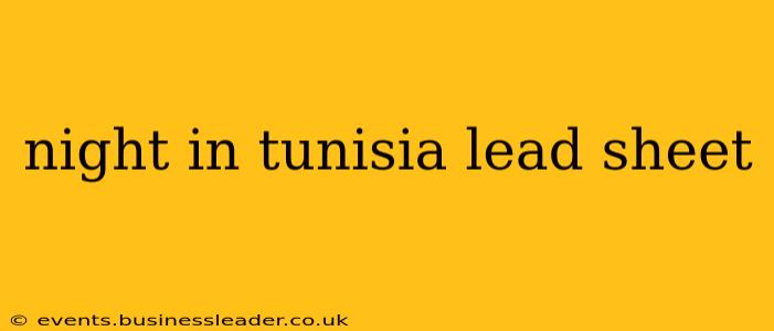 night in tunisia lead sheet