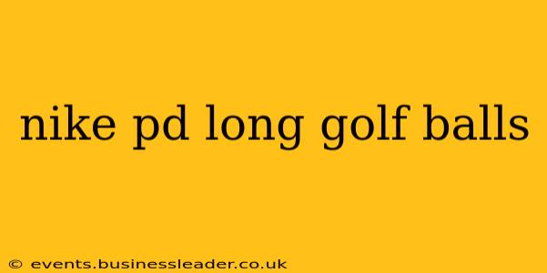 nike pd long golf balls