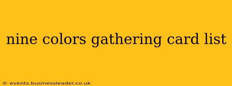 nine colors gathering card list