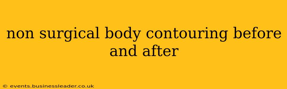 non surgical body contouring before and after