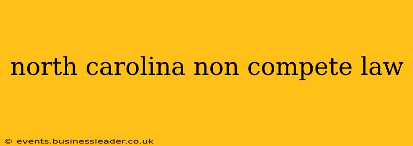 north carolina non compete law