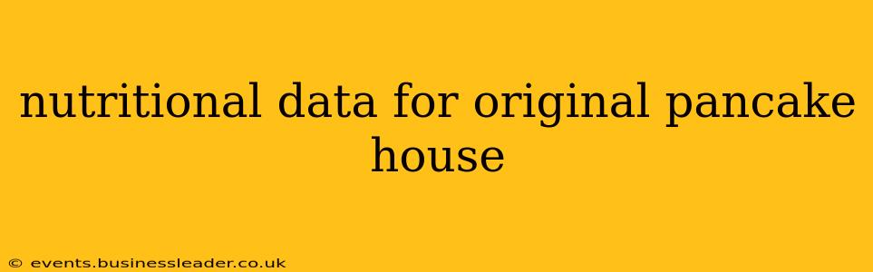 nutritional data for original pancake house