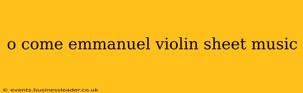 o come emmanuel violin sheet music