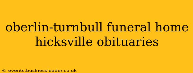 oberlin-turnbull funeral home hicksville obituaries