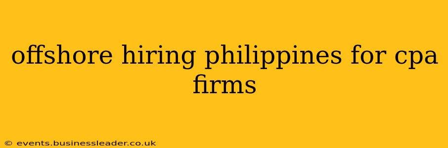 offshore hiring philippines for cpa firms