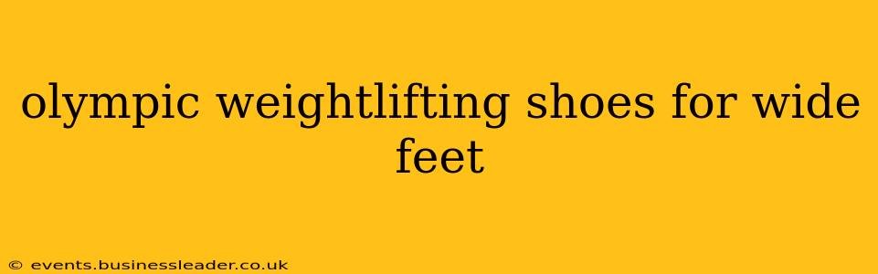 olympic weightlifting shoes for wide feet