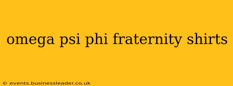 omega psi phi fraternity shirts