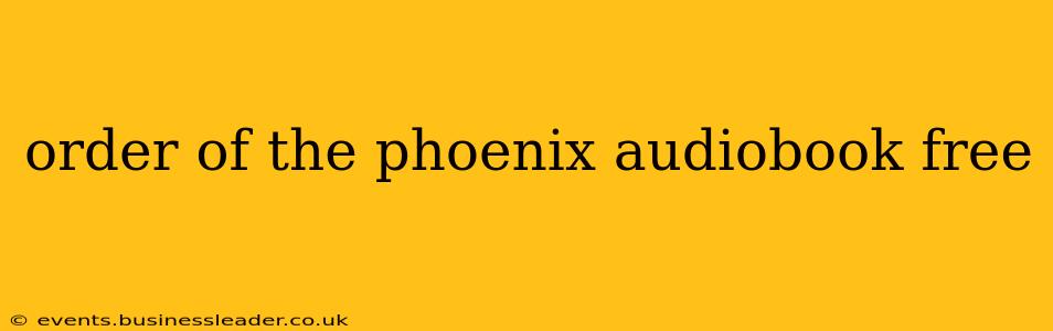 order of the phoenix audiobook free