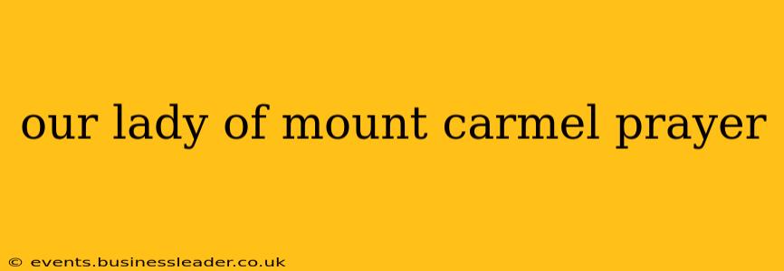 our lady of mount carmel prayer