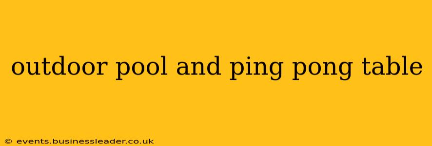 outdoor pool and ping pong table