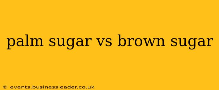 palm sugar vs brown sugar