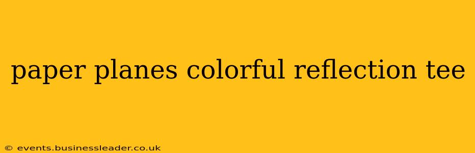 paper planes colorful reflection tee