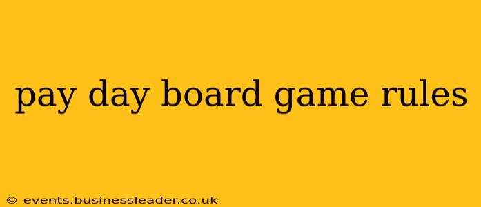 pay day board game rules