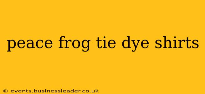 peace frog tie dye shirts