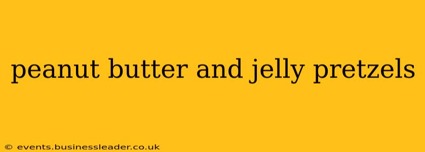 peanut butter and jelly pretzels