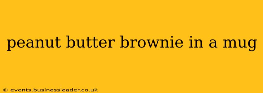 peanut butter brownie in a mug
