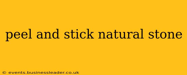 peel and stick natural stone