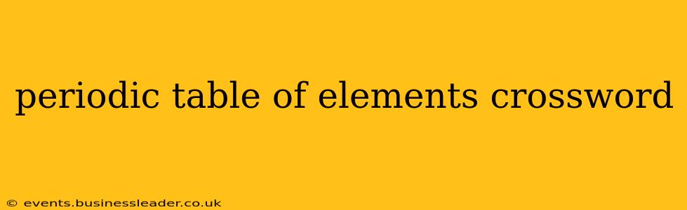 periodic table of elements crossword
