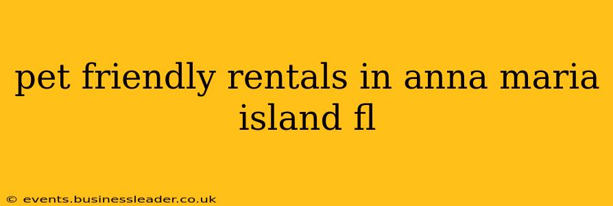 pet friendly rentals in anna maria island fl