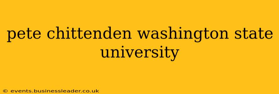 pete chittenden washington state university