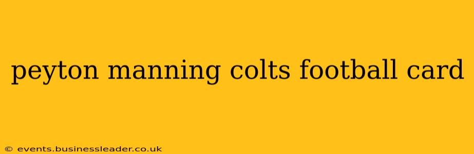 peyton manning colts football card