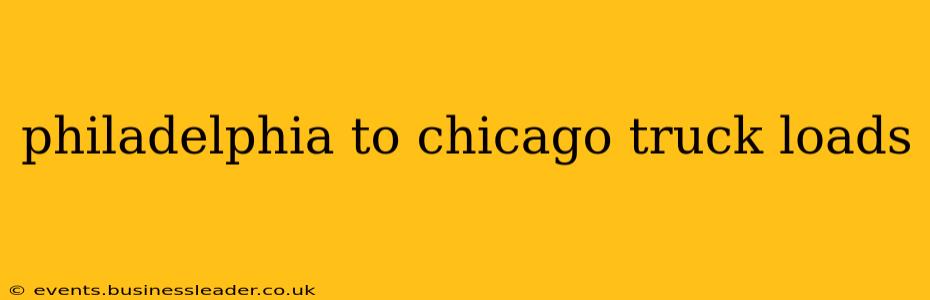 philadelphia to chicago truck loads