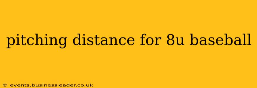 pitching distance for 8u baseball