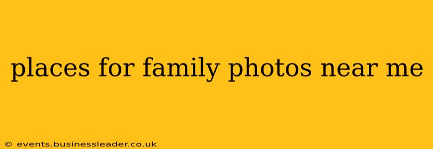 places for family photos near me
