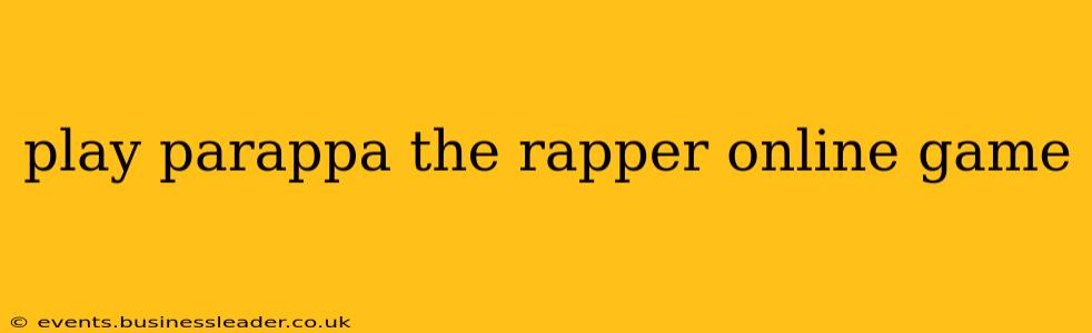 play parappa the rapper online game