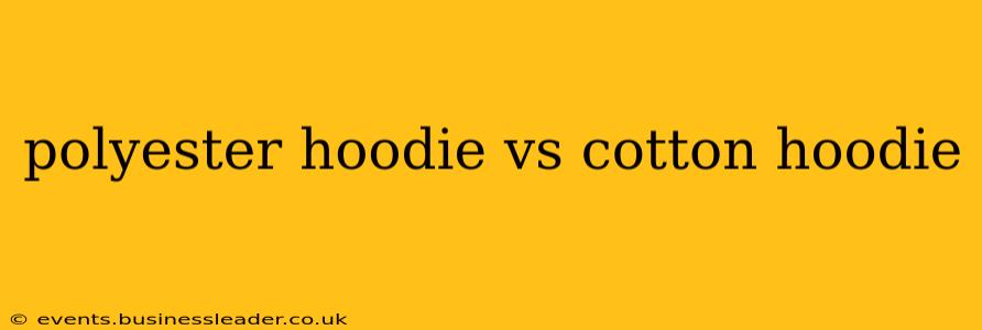 polyester hoodie vs cotton hoodie