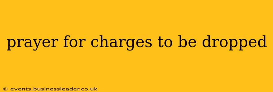 prayer for charges to be dropped
