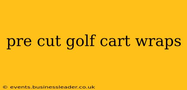 pre cut golf cart wraps
