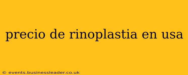 precio de rinoplastia en usa