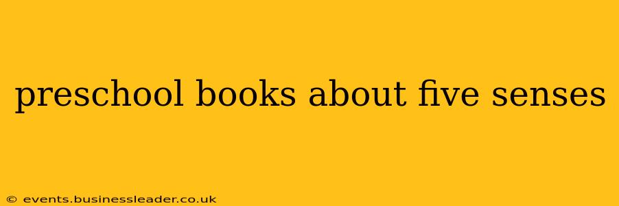 preschool books about five senses