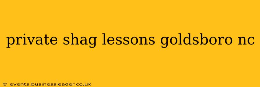 private shag lessons goldsboro nc