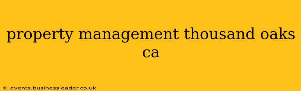property management thousand oaks ca